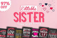 50 Editable Sister Tshirt Design Bundle